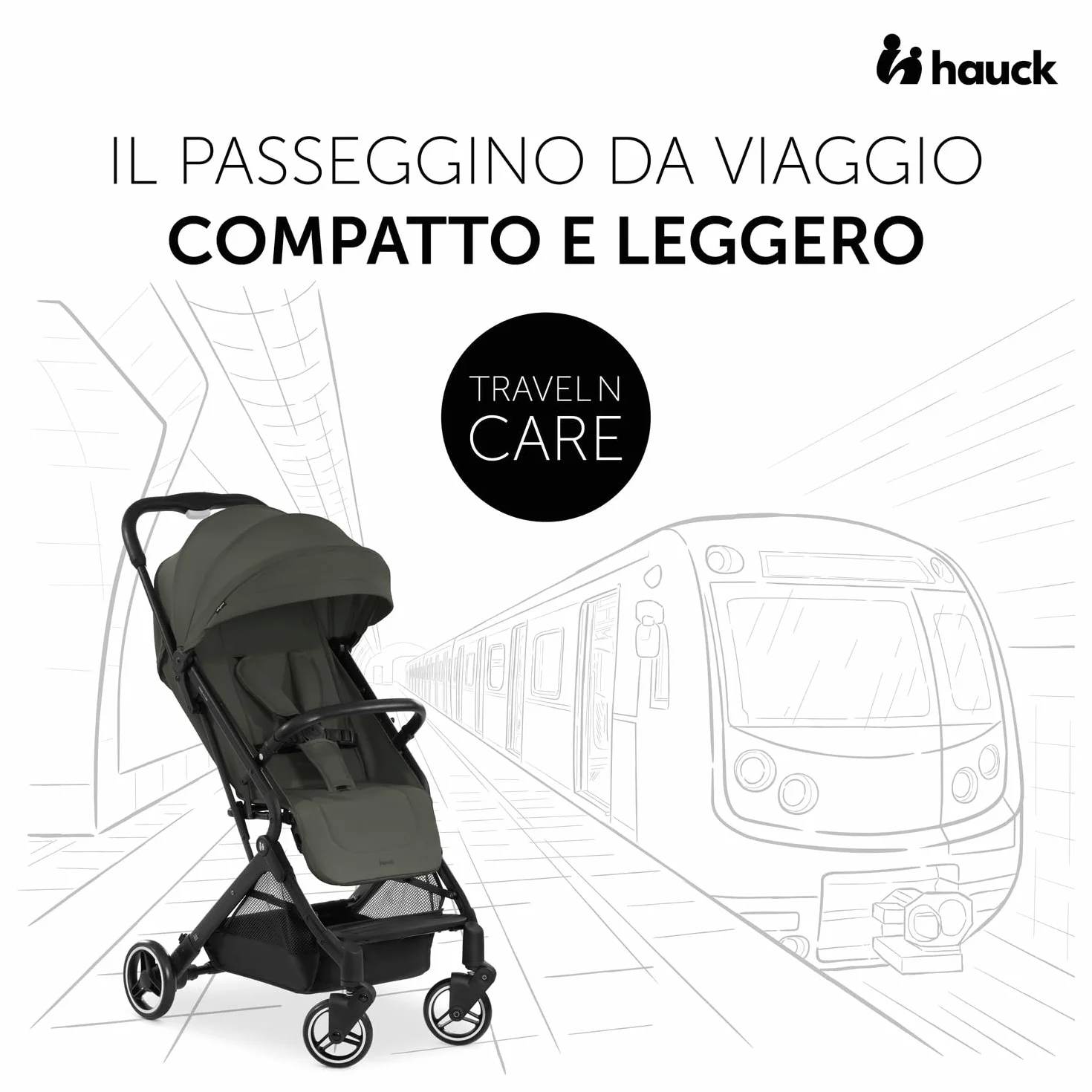 Hauck Travel N Care Passeggino Da Viaggio Reclinabile Ultraleggero 6,9kg UPF50+ Ruote EVA Verde Oliva