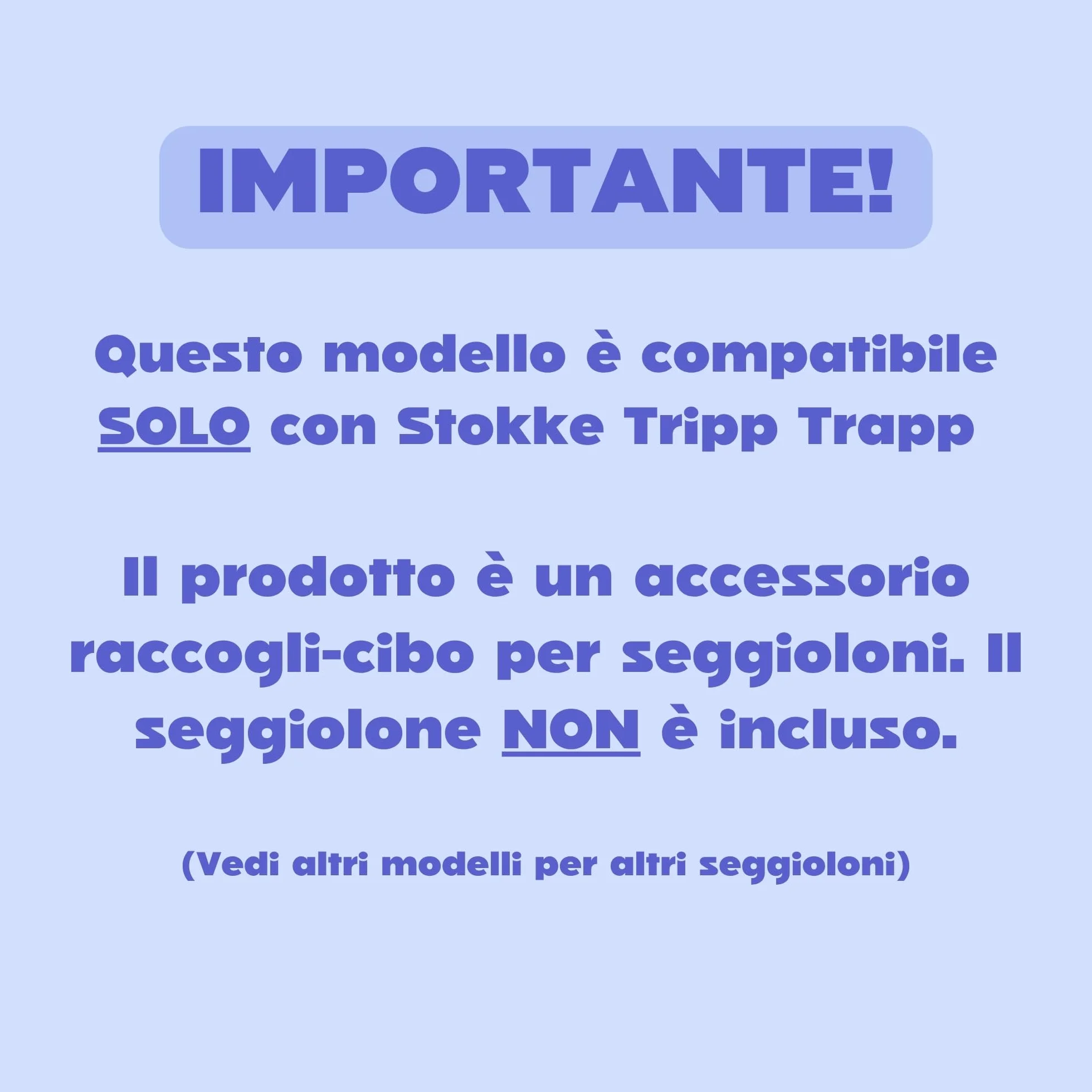 CATCHY Cattura cibo Accessorio sotto il seggiolone Compatibile Stokke Tripp Trapp